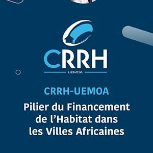 CRRH-UEMOA, PILLIER FINANCEMENT HABITAT